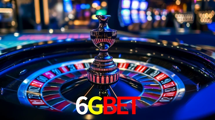 6Gbet: Jogos de Caça-Níqueis-Altas Recompensas, Roleta-Velocidade, Blackjack-Desafios Máximos